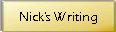 Nick's Writing